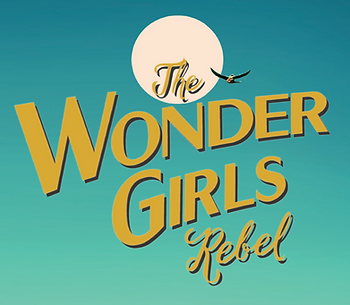 The Wonder Girls Rebel title text